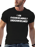 Underwhelmed Graphic T-Shirt - Mens Cotton Tee