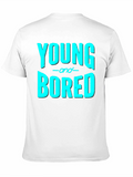 Young and Bored Graphic Tee