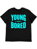 Young and Bored Graphic Tee