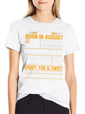 Dads Born in August T-Shirt