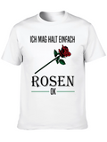 Ich Mag Rosen T-Shirt - Floral Graphic Tee