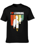 I Love Learning Graphic T-Shirt