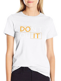 Dont Quit Motivational Black T-Shirt