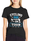 Cycling Dad On Tour T-Shirt