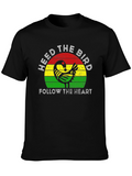 Heed The Bird Follow The Heart T-Shirt