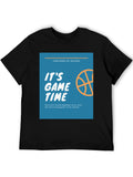 Its Game Time Basketball T-Shirt