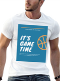 Its Game Time Basketball T-Shirt