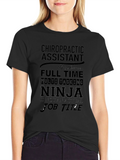 Chiropractic Assistant Ninja T-Shirt
