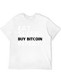 Eat Sleep Buy Bitcoin Repeat Black T-Shirt