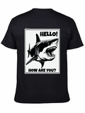 Shark Hello! How Are You? Graphic Tee
