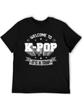 Welcome To K-Pop Its A Trap T-Shirt