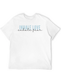 Inhale Love Exhale Fear Graphic T-Shirt
