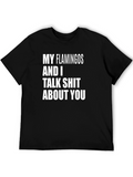 Funny Flamingo Graphic T-Shirt - Talk Shit