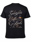 Sweatpants Coffee & Books Graphic Tee