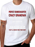 Crazy Grandma T-Shirt: Perfect Granddaughter Gift