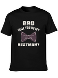 Bro Bestman Proposal Tee