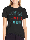 Teaching Music Is My Thing T-Shirt