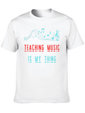 Teaching Music Is My Thing T-Shirt