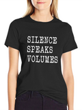 Silence Speaks Volumes Black Graphic Tee