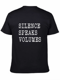 Silence Speaks Volumes Black Graphic Tee