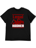 Legal Hooker T-Shirt