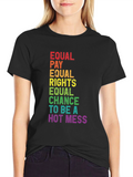 Equal Pay Rights Chance T-Shirt