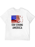 Stay Strong America T-Shirt Patriotic USA Flag