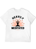 Heavily Meditated Yoga T-Shirt Lotus Design