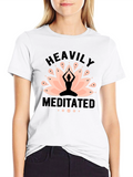Heavily Meditated Yoga T-Shirt Lotus Design