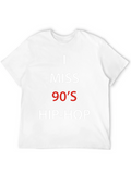 I Miss 90s Hip-Hop Black T-Shirt