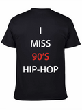 I Miss 90s Hip-Hop Black T-Shirt