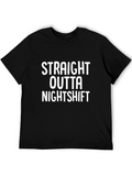 Straight Outta Nightshift Black T-Shirt