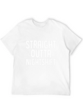 Straight Outta Nightshift Black T-Shirt