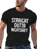 Straight Outta Nightshift Black T-Shirt