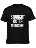 Straight Outta Nightshift Black T-Shirt