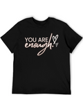 You Are Enough Graphic Tee - Black