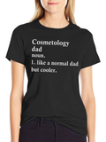 Cosmetology Dad T-Shirt - Definition Style