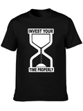 Invest Time Properly Graphic Tee