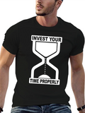 Invest Time Properly Graphic Tee