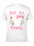 Just a Girl Who Loves Foxes T-Shirt