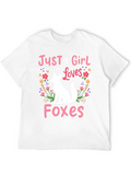 Just a Girl Who Loves Foxes T-Shirt