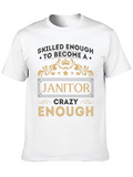 Skilled Enough Janitor Graphic Tee