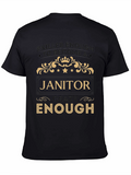 Skilled Enough Janitor Graphic Tee