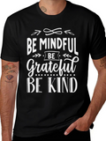 Be Mindful Grateful Kind Black Graphic Tee