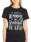 Be Mindful Grateful Kind Black Graphic Tee