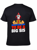 Blast Off Big Sis T-Shirt
