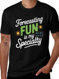 Forecasting Fun T-Shirt Weather Lover Gift