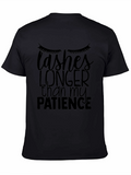 Lashes Longer Than My Patience Graphic Tee