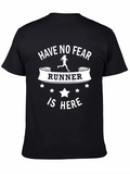 Have No Fear Runner T-Shirt - Unisex