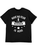 Have No Fear Runner T-Shirt - Unisex